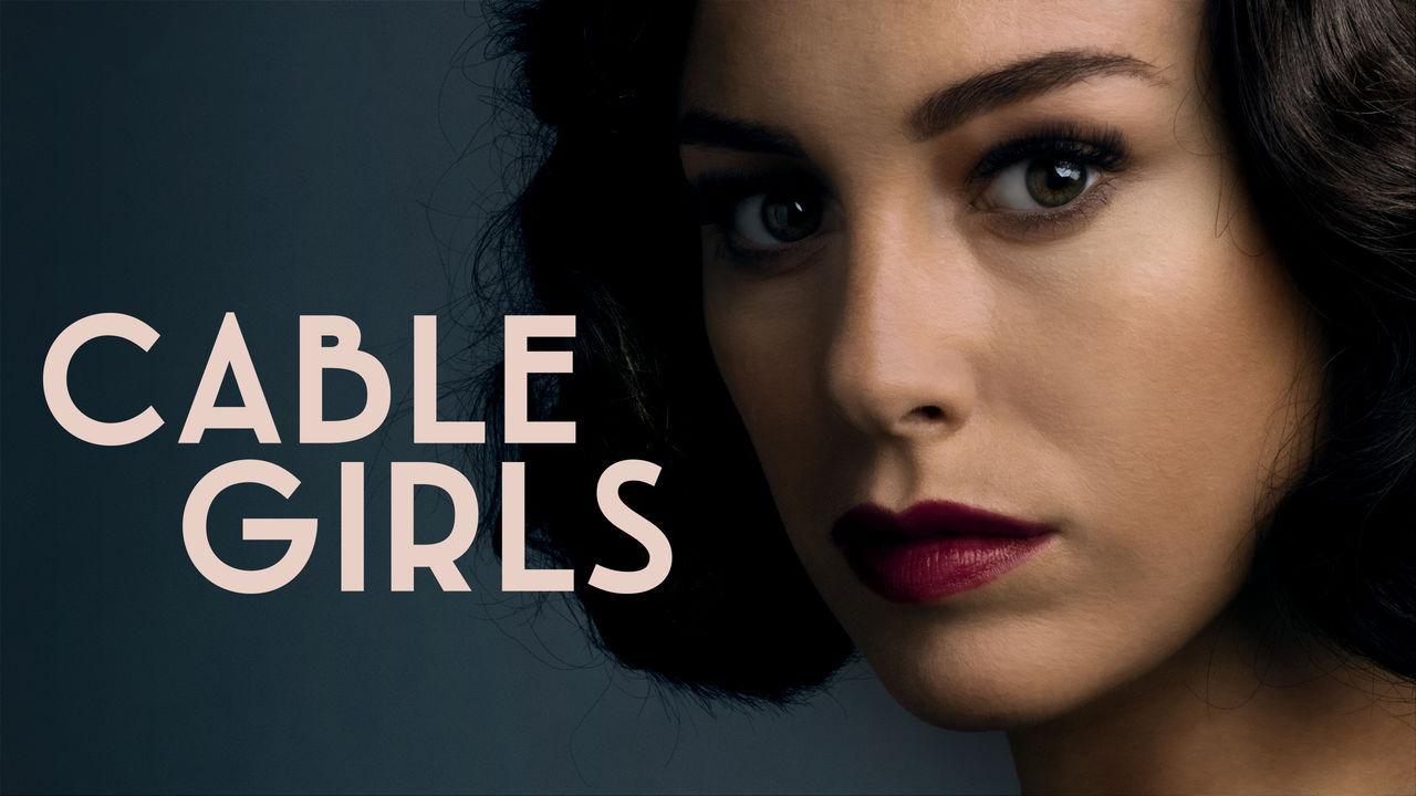 مسلسل Cable Girls الموسم الثالث الحلقة 1 الاولي مترجمة