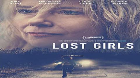 فيلم Lost Girls 2020 مترجم كامل بجودة عالية HD