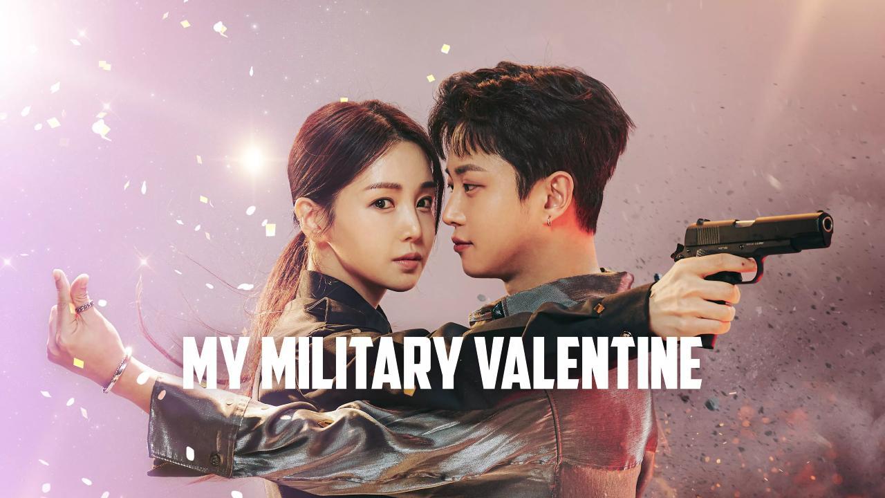 مسلسل My Military Valentine