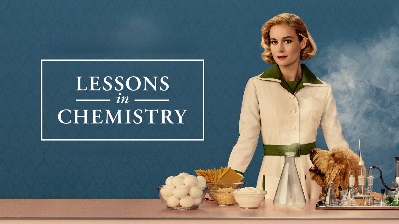 مسلسل Lessons in Chemistry الموسم الاول الحلقة 1 الاولي مترجمة